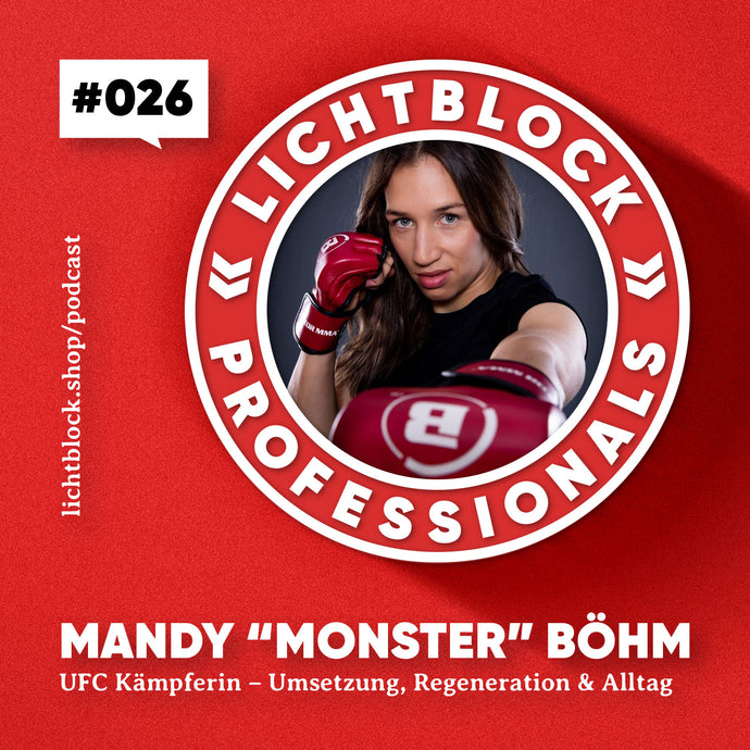 #026 Mandy “Monster” Böhm – “So viel wie nötig, so wenig wie möglich” Eine UFC Kämpferin über Disziplin, Training & Alltag