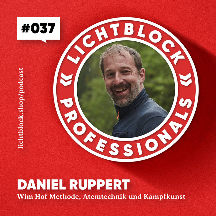 #037 Daniel Ruppert - Healing burnout with breathing? Understanding and leading yourself better